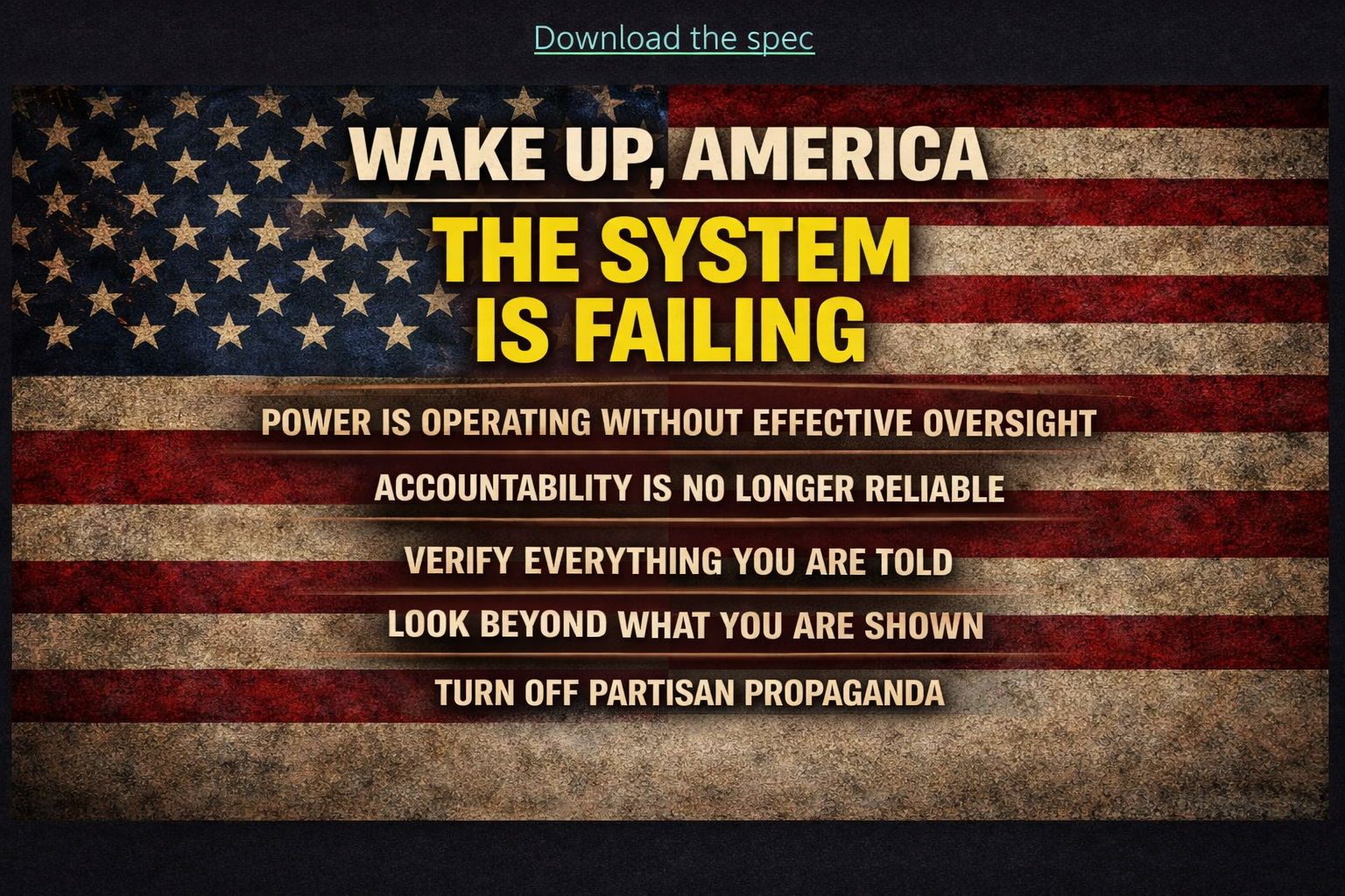 Warning graphic about oversight failure, propaganda, and the need to verify information.